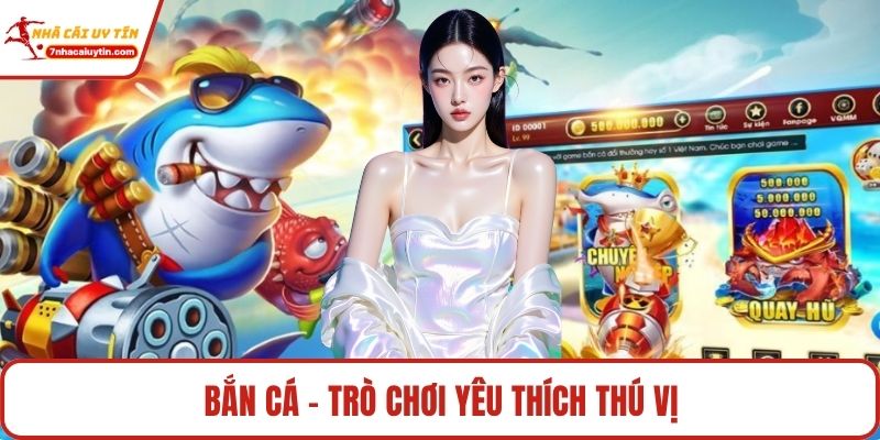 Ga88 – Nhà Cái Giải Trí Hàng Đầu Nhiều Ưu Thế Nổi Bật 3 Bắn cá - Trò chơi yêu thích thú vị