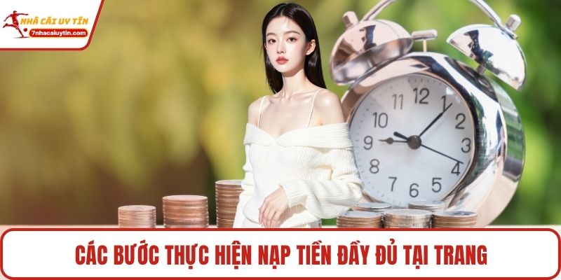 Các bước thực hiện nạp tiền đầy đủ tại trang