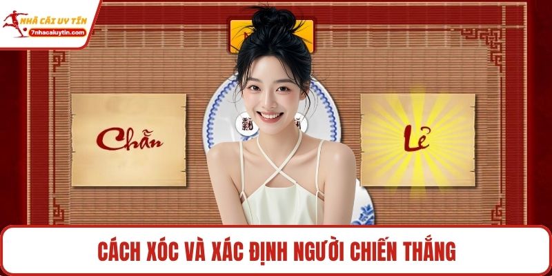 Luật Chơi Xóc Đĩa - Nắm Chuẩn Xác, Thưởng Trong Tầm Tay 4 Cách xóc và xác định người chiến thắng