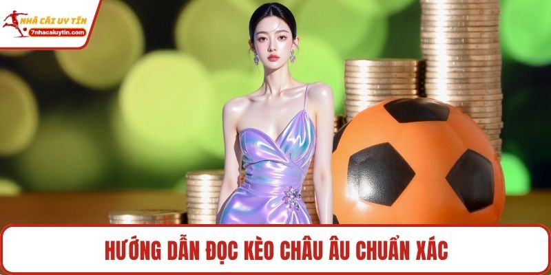 Cách Đọc Kèo – Hiểu Nhanh, Cược Đúng, Thắng Liền Tay 3 Hướng dẫn đọc kèo châu Âu chuẩn xác