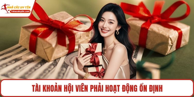 Mỗi Đơn Nạp Thưởng Đến 60% - Trải Nghiệm Thưởng Độc Đáo 4 Tài khoản hội viên phải hoạt động ổn định