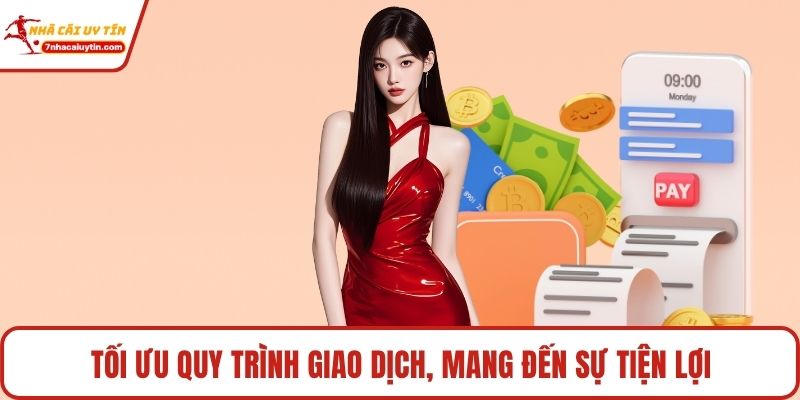 Five88 - Điểm Đến Cá Cược Kịch Tính Cho Mọi Hội Viên 3 Tối ưu quy trình giao dịch, mang đến sự tiện lợi