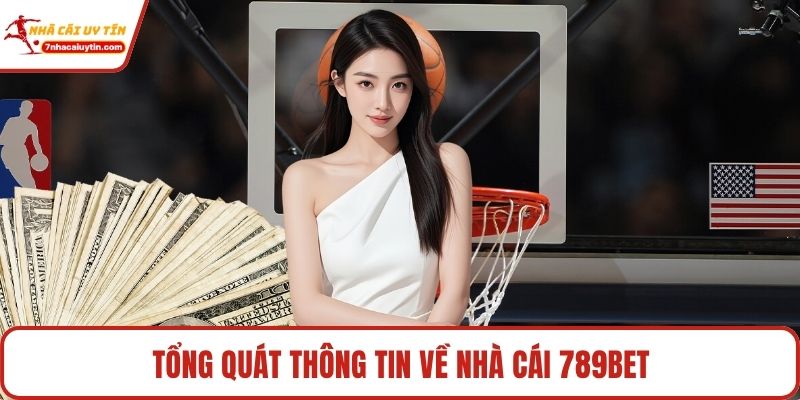 789bet – Sân Chơi Giải Trí Trực Tuyến Đẳng Cấp Hàng Đầu 2 Tổng quát thông tin về nhà cái 789bet