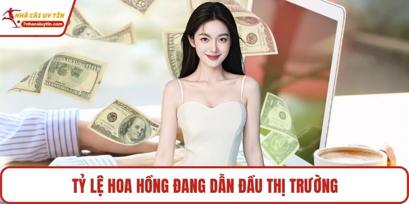 Tuyển Đại Lý Hoa Hồng 60% - Cơ Hội Làm Giàu Khó Bỏ Lỡ 2 Tỷ lệ hoa hồng đang dẫn đầu thị trường